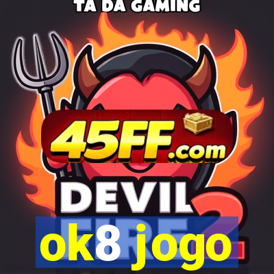 ok8 jogo
